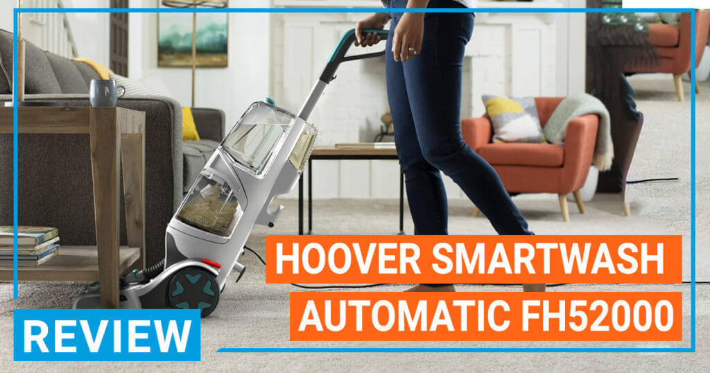 Hoover Smartwash Automatic Carpet Cleaner, FH52000 Reviews