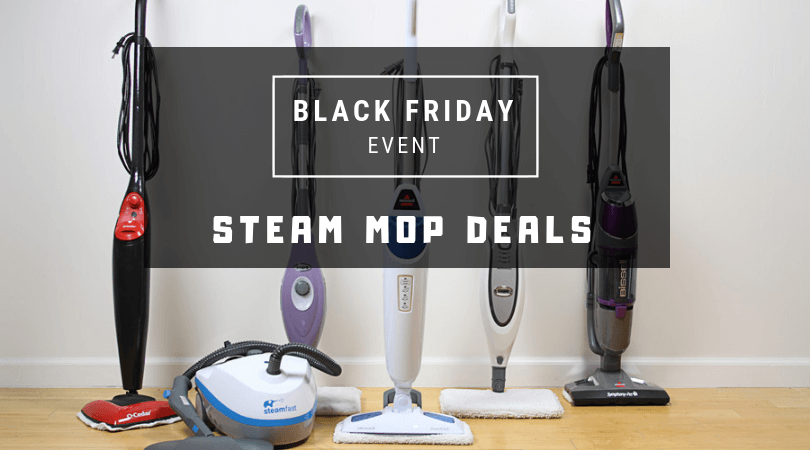 Black Friday Steam Mop Deals 2018